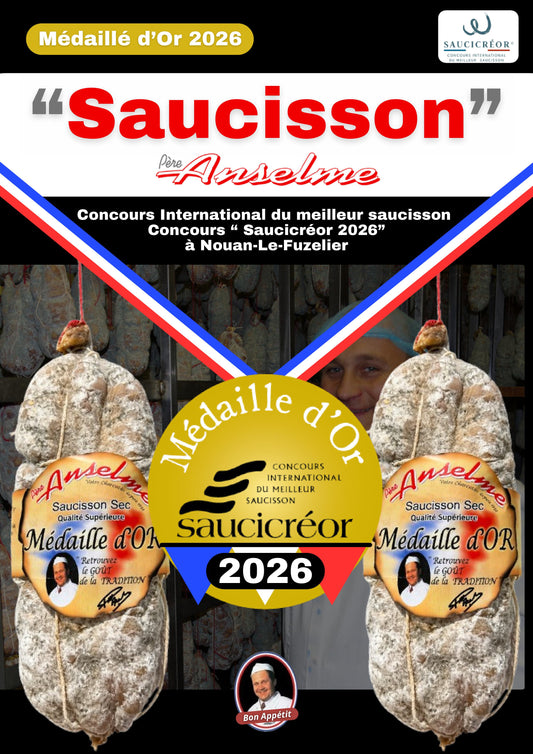 Saucisson Sec "Médaillé d'Or 2026, 2003,2002,2000"