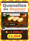 Quenelles Gourmandes au Saumon